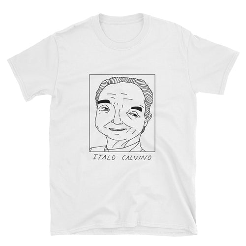 Badly Drawn Italo Calvino - Unisex T-Shirt