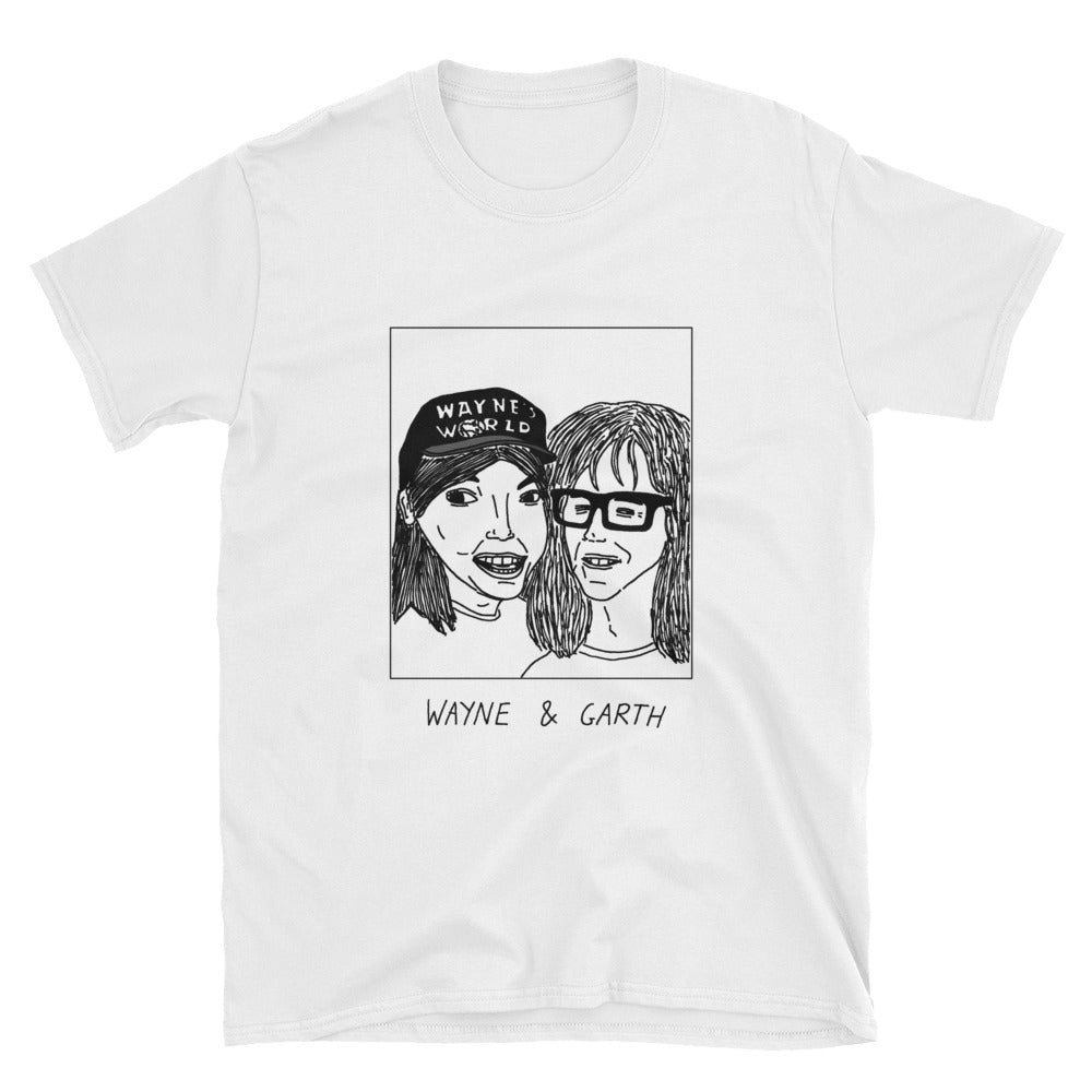 Badly Drawn Wayne & Garth - Wayne's World - Unisex T-Shirt
