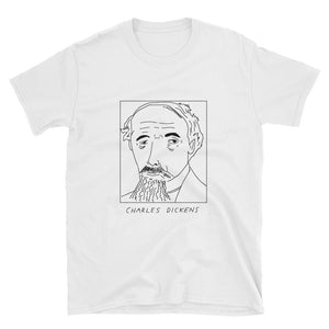 Badly Drawn Charles Dickens - Unisex T-Shirt