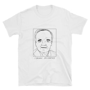 Badly Drawn Cormac McCarthy - Unisex T-Shirt