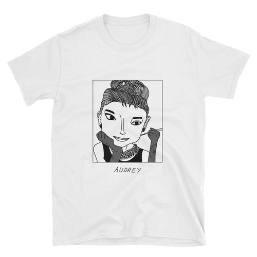 Badly Drawn Audrey Hepburn - Unisex T-Shirt