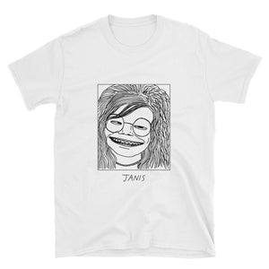 Badly Drawn Janis Joplin - Unisex T-Shirt