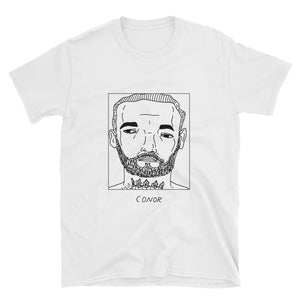 Badly Drawn Conor McGregor - Unisex T-Shirt