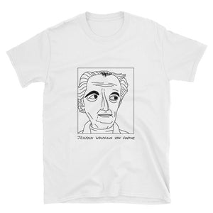 Badly Drawn Goethe Unisex T-Shirt