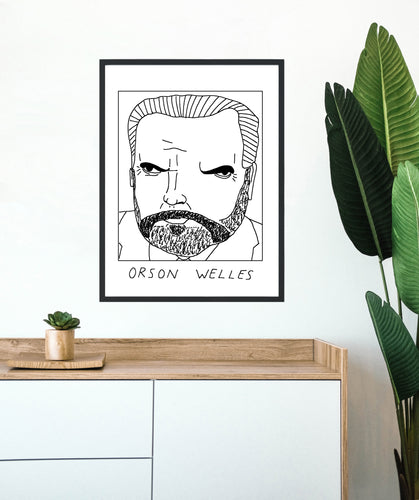 Badly Drawn Orson Welles - Poster - BUY 2 GET 3RD FREE ON ALL PRINTS