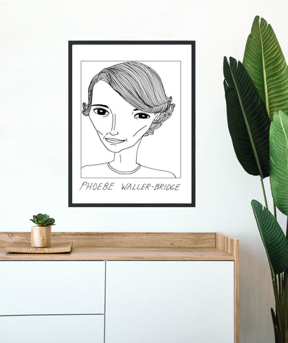 Badly Drawn Celebs - Phoebe Waller-Bridge  - Poster - BUY 2 GET 3RD FREE ON ALL PRINTS