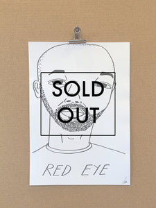 SOLD OUT - Badly Drawn Red Eye - Original Drawing - A3.