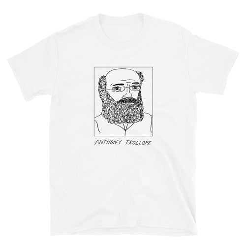 Badly Drawn Anthony Trollope - Unisex T-Shirt