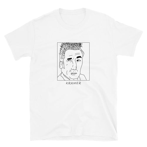 Badly Drawn Cosmo Kramer - Seinfeld - Unisex T-Shirt