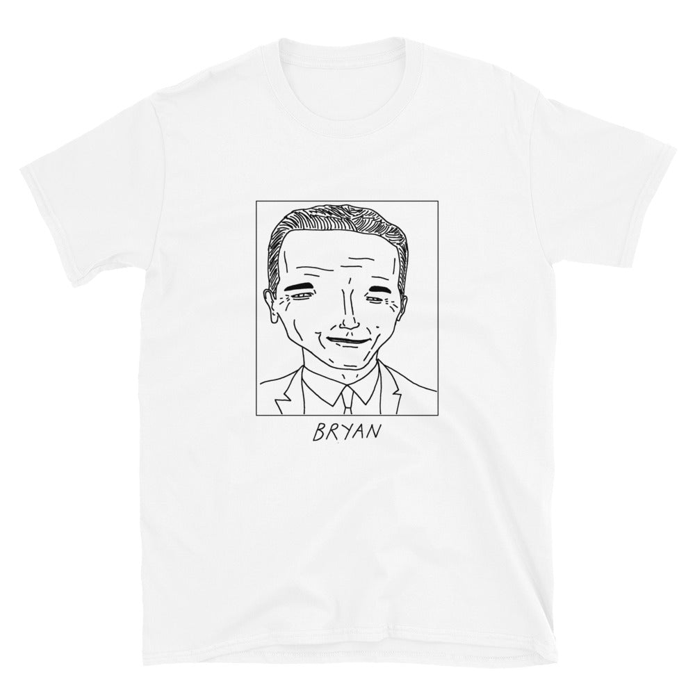 Badly Drawn Bryan Cranston - Unisex T-Shirt