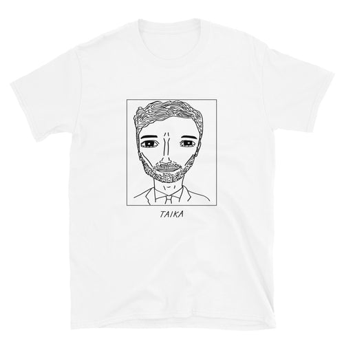Badly Drawn Taika Waititi - Unisex T-Shirt
