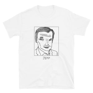 Badly Drawn Jeff Daniels - Unisex T-Shirt