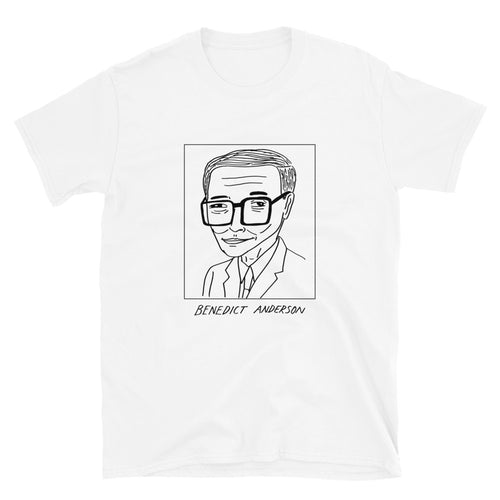 Badly Drawn Benedict Anderson - Unisex T-Shirt