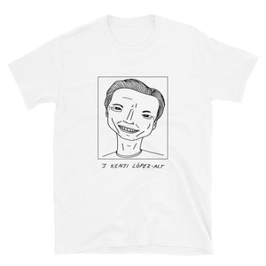 Badly Drawn J. Kenji Lopez-Alt - Unisex T-Shirt