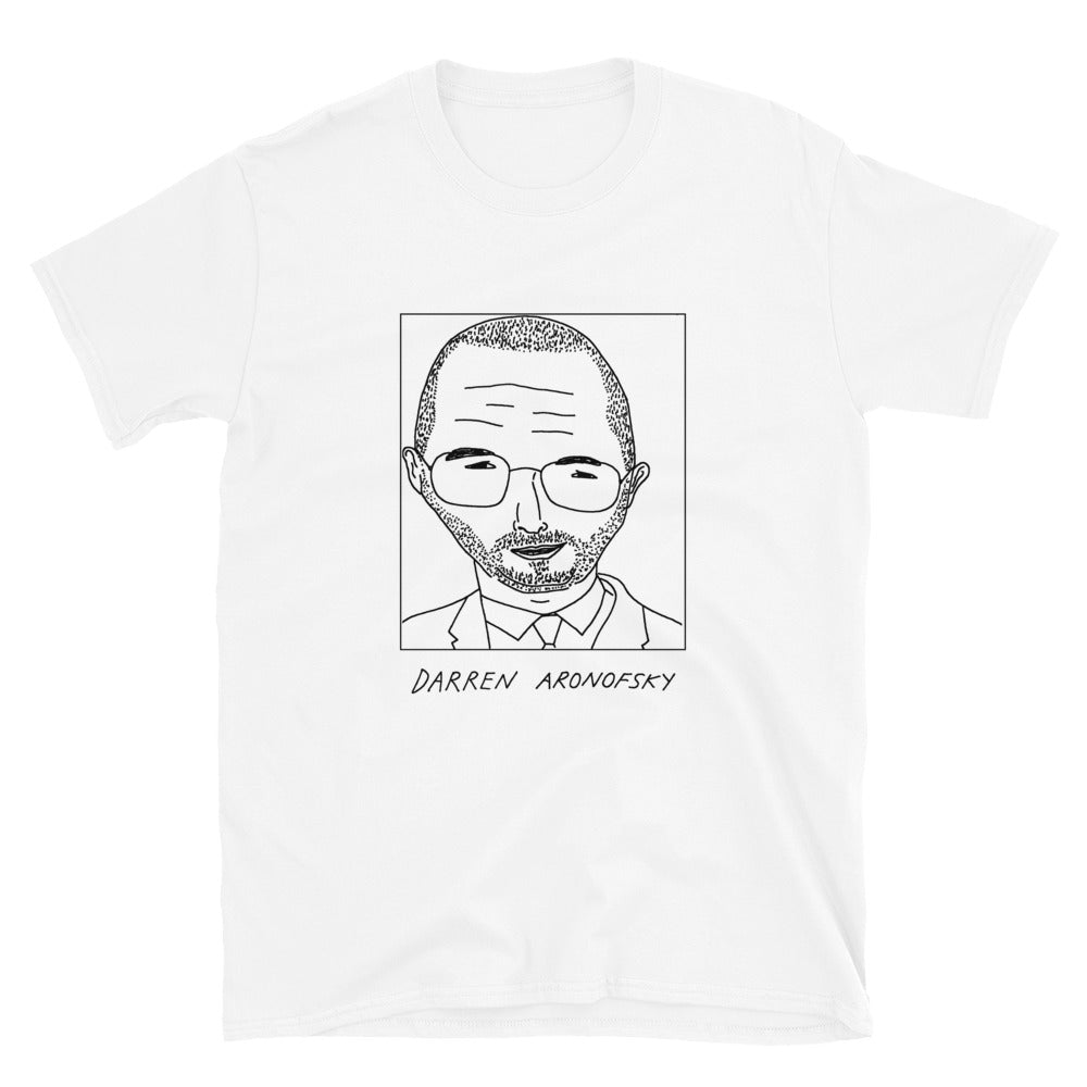 Badly Drawn Darren Aronofsky - Unisex T-Shirt