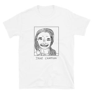Badly Drawn Jane Campion - Unisex T-Shirt