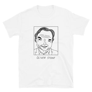 Badly Drawn Oliver Stone - Unisex T-Shirt