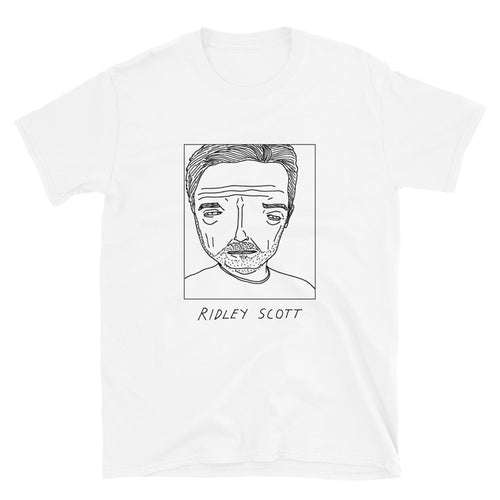 Badly Drawn Ridley Scott - Unisex T-Shirt