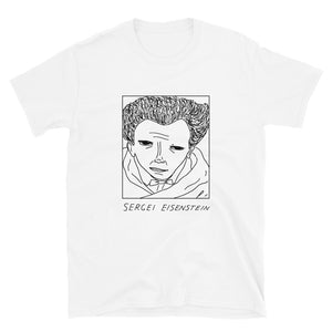 Badly Drawn Sergei Eisenstein - Unisex T-Shirt